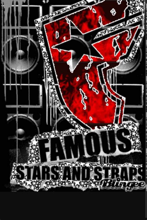 famous stars & straps